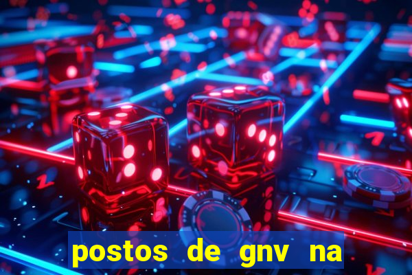 postos de gnv na br 101 bahia